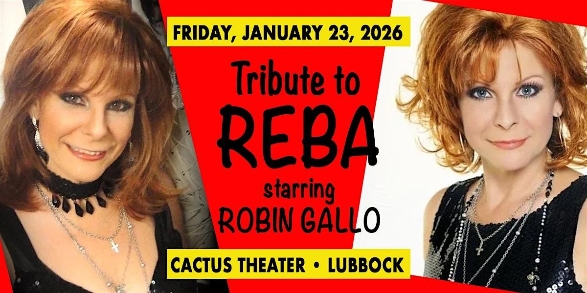 Tribute to Reba - starring Robin Gallo - First Cactus Appearance!