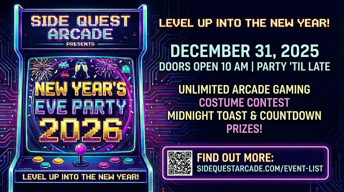 New Year's Eve at the Arcade! Costume Contest and Countdown to Midnight!