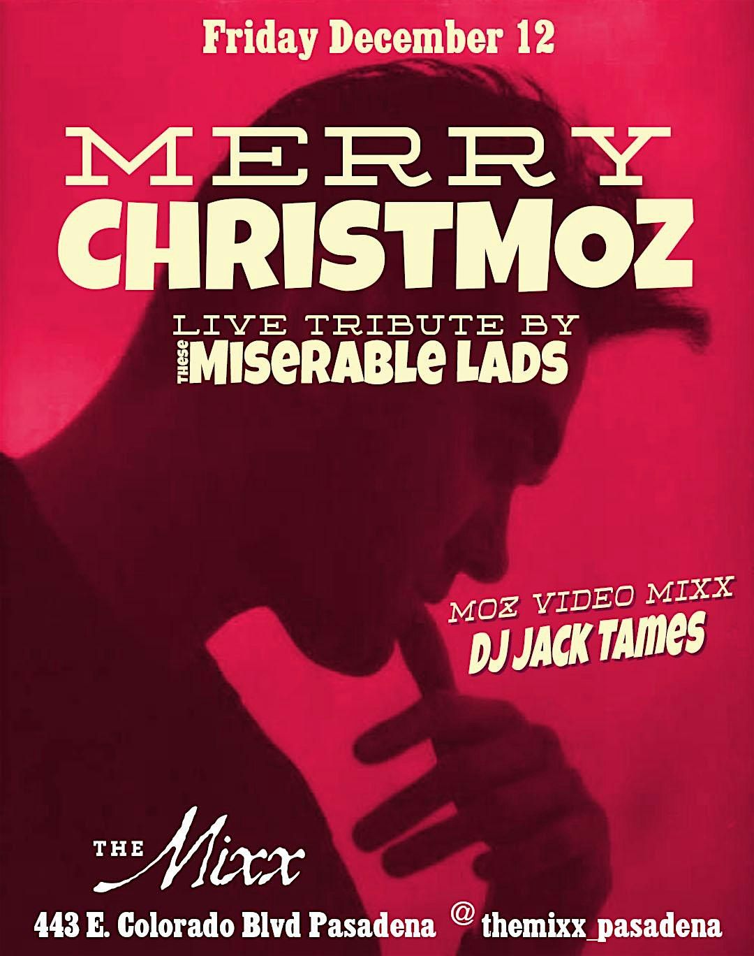 MERRY CHRISTMOZ live tribute to Morrissey & The Smiths with These Miserable