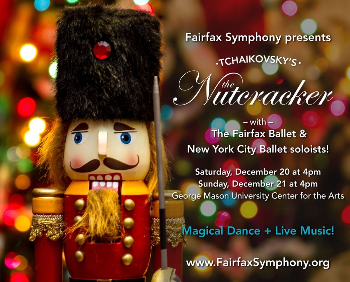 Fairfax Ballet & Fairfax Symphony Orchestra: The Nutcracker