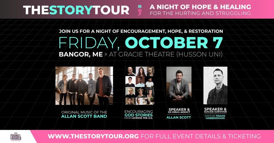 The Story Tour Bangor ME Gracie Theatre, Bangor, ME October 7, 2022