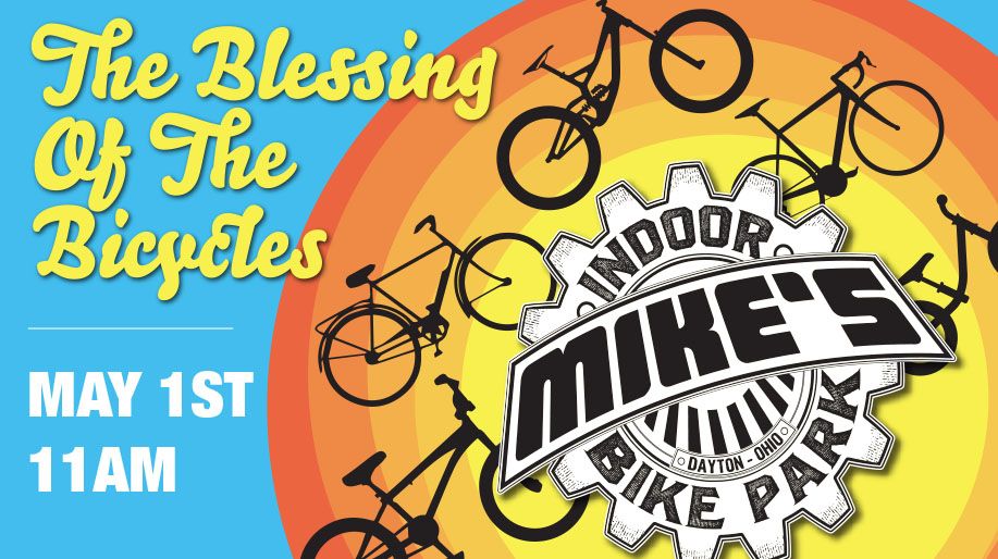 Blessing of the Bicycles at Mikes Bike Park Mike's Bike Park, Dayton