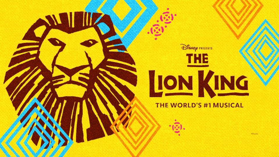 Disneys THE LION KING Stranahan Theater & Great Hall, Toledo, OH