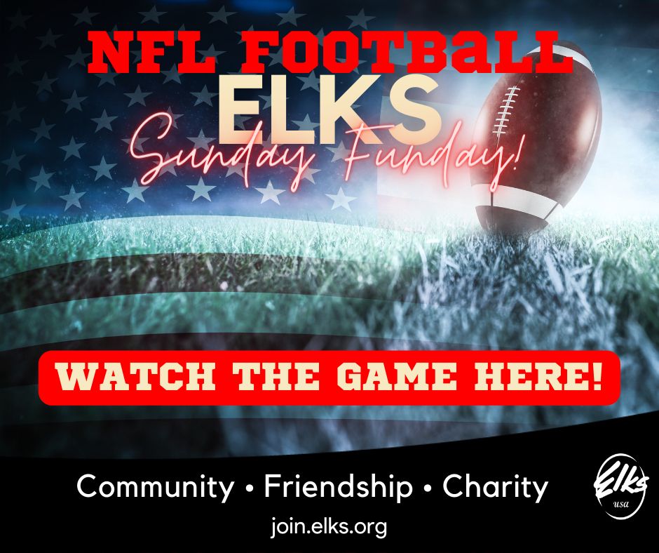 Lacey Elks Lodge 2518 NFL Sunday Funday, Watch the Games Here & Get