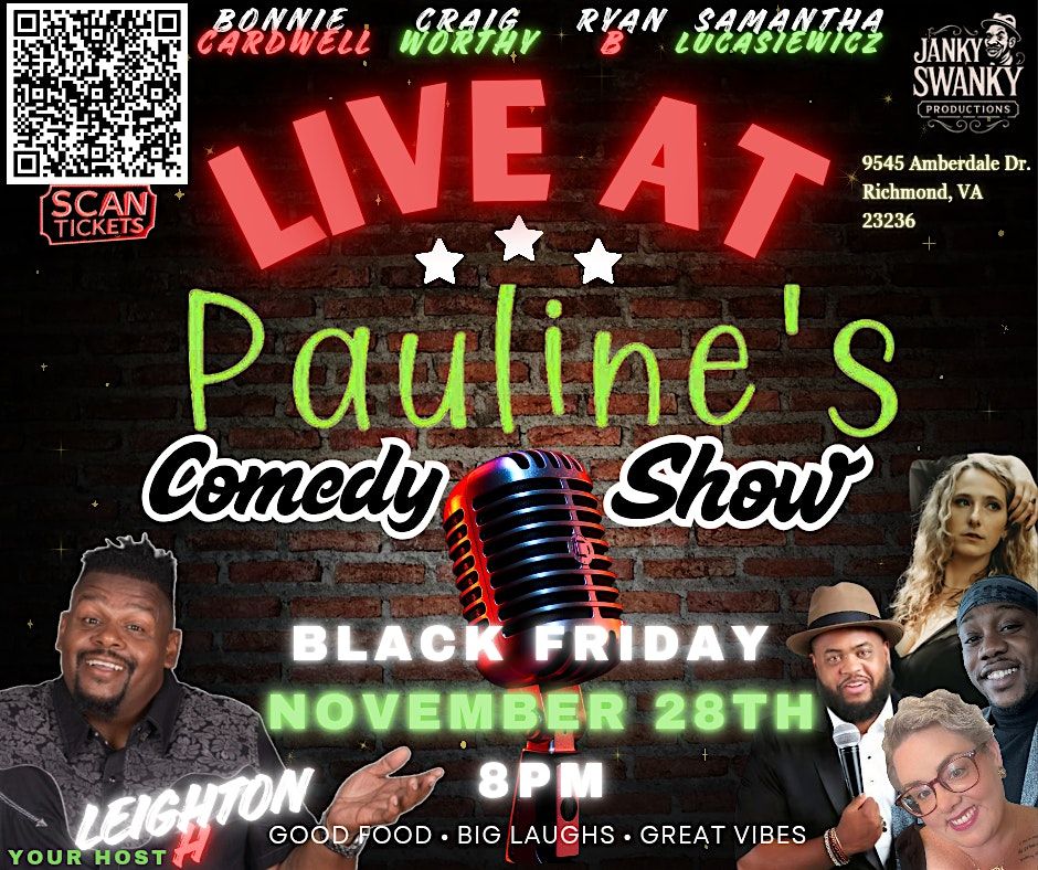 Live at Pauline's Comedy Show w\/host Leighton H