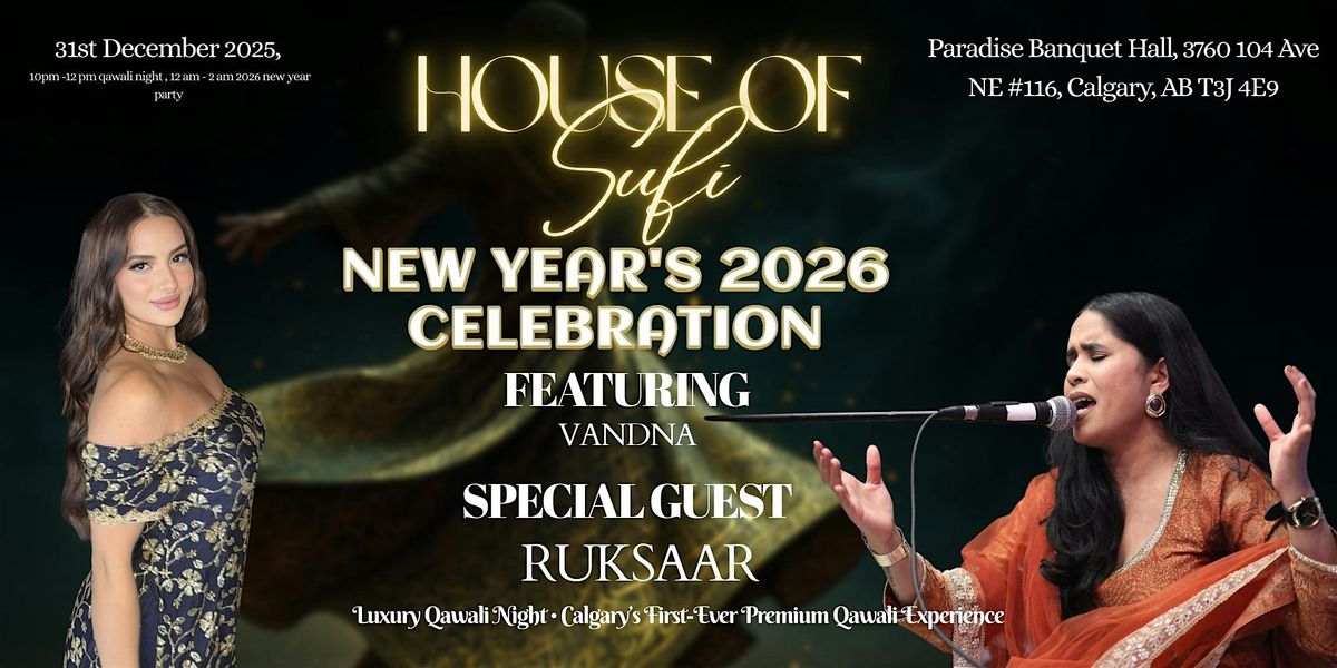 HOUSE OF SUFI \/ NEW YEAR\u2019S EVE CELEBRATION