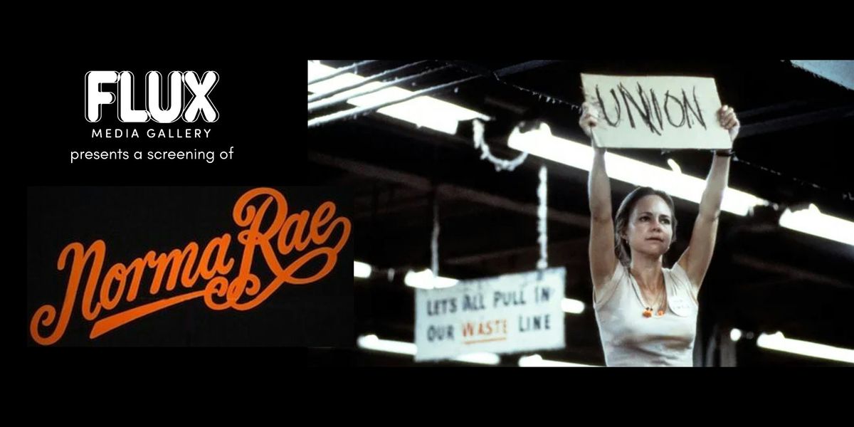 Screening of Norma Rae