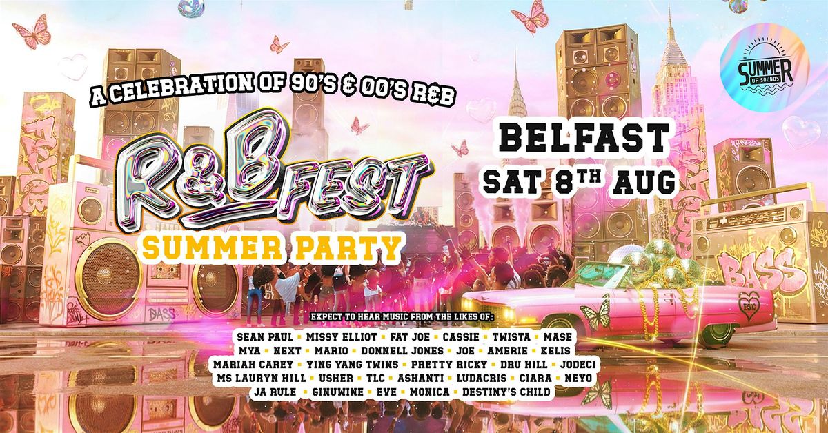 R&B Fest Summer Garden Party - Belfast