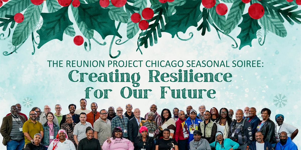 TRP Chicago Seasonal Soiree: Creating Resilience for Our Future