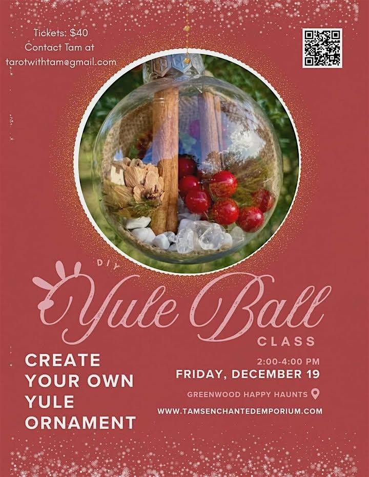 Yule Ball Ornament Class
