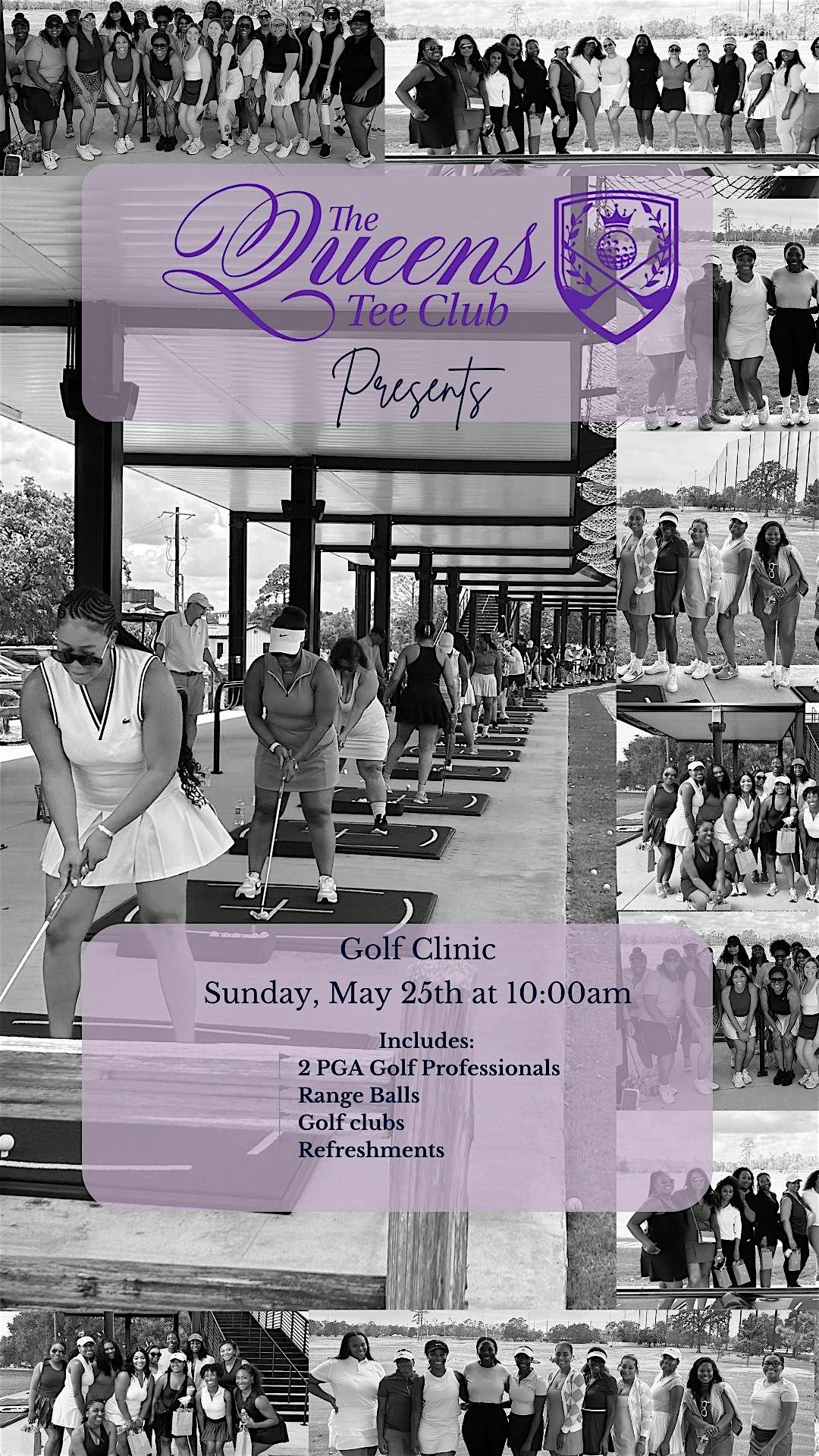 The Queens Tee Club: Golf Clinic
