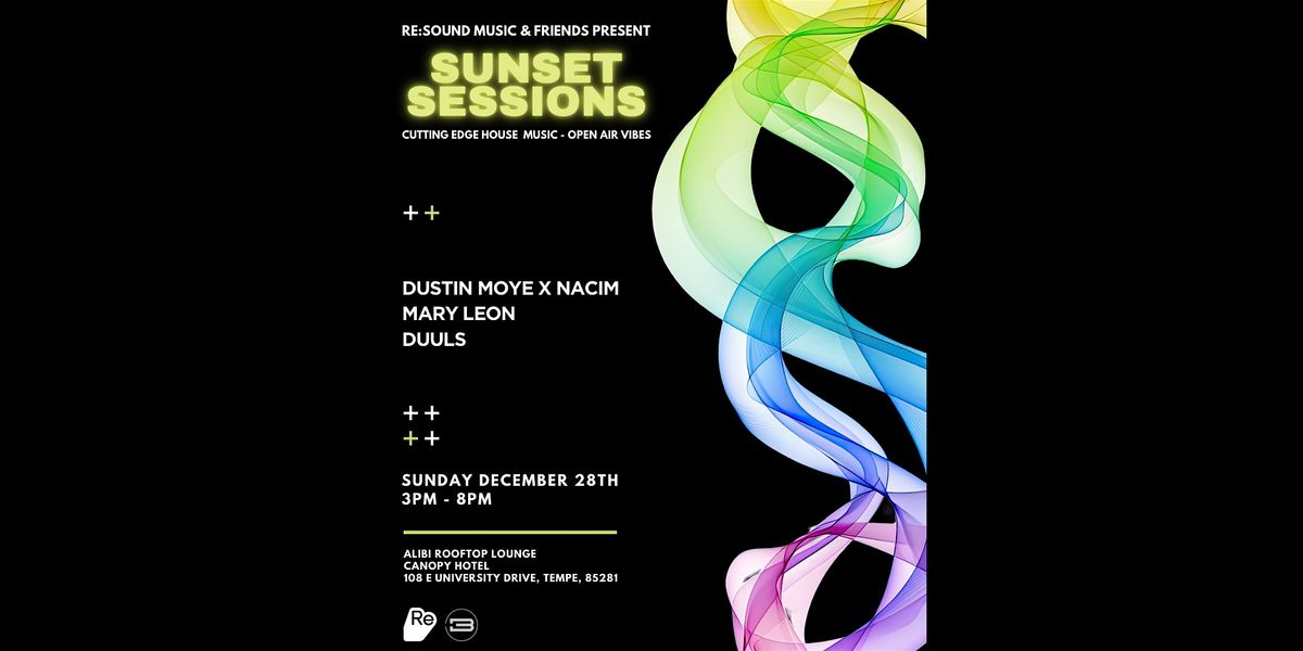 Re:Sound Music & Friends - Sunset Sessions - Alibi - Canopy Hotel