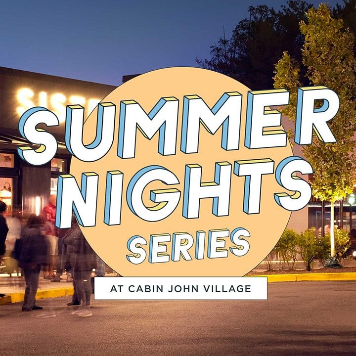 Movies Under the Stars Cabin John Village, Potomac, MD June 10 to