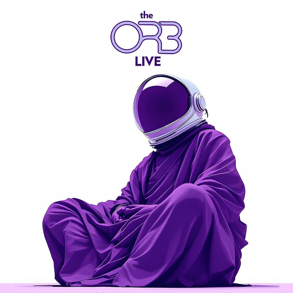 The Orb LIVE