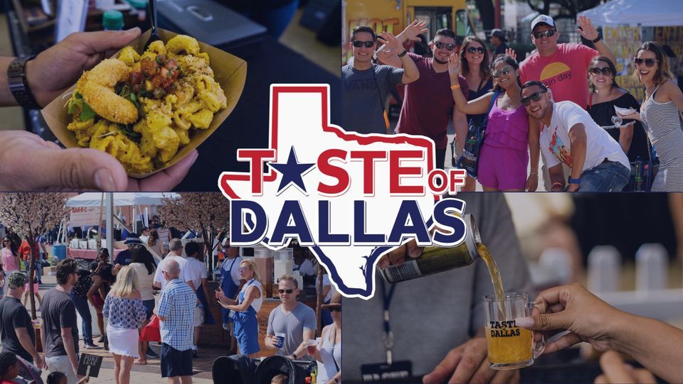 Taste of Dallas 2022 Dallas Market Hall June 10 to June 12