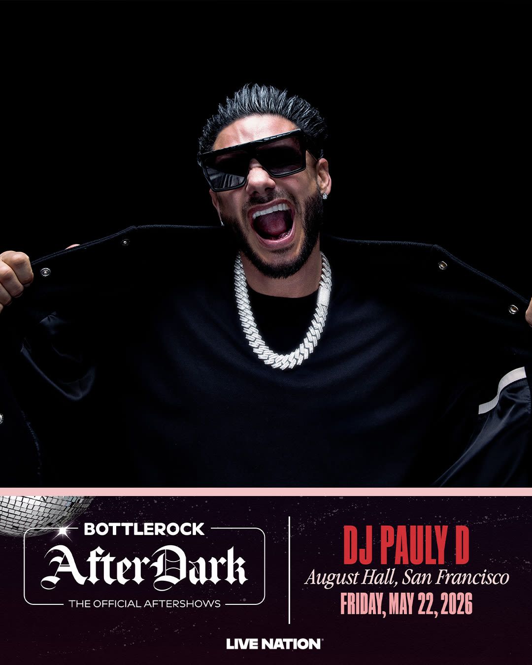 BottleRock AfterDark: DJ Pauly D