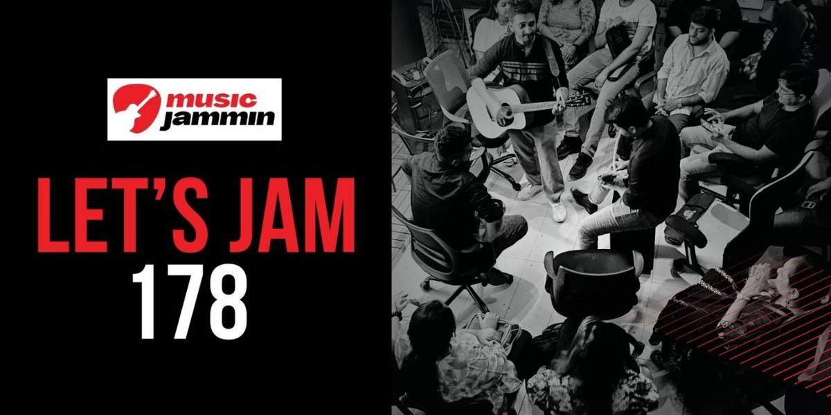 LETS JAM 178