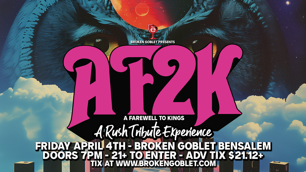A Farewell To Kings (AF2K) - Rush Tribute