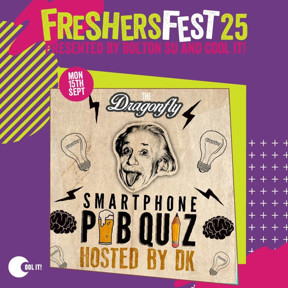 D.K's Smart Phone Pub Quiz Freshers vs Locals 2025 @ Dragonfly Bolton