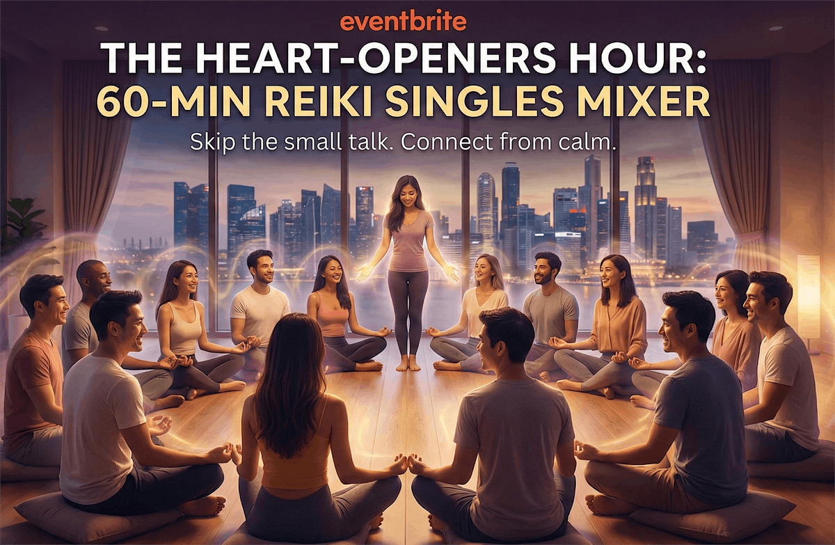 The Heart-Openers Hour: 60-Min Reiki Singles Mixer