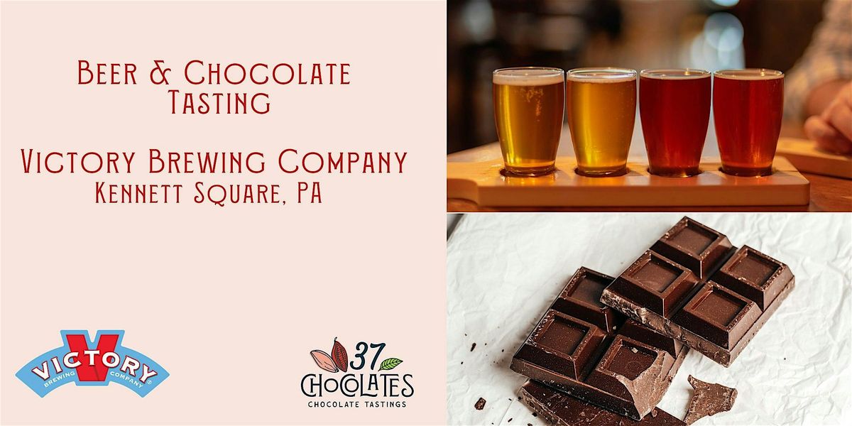 Craft Beer & Chocolate Tasting at Victory Brewery Company in Kennett Square