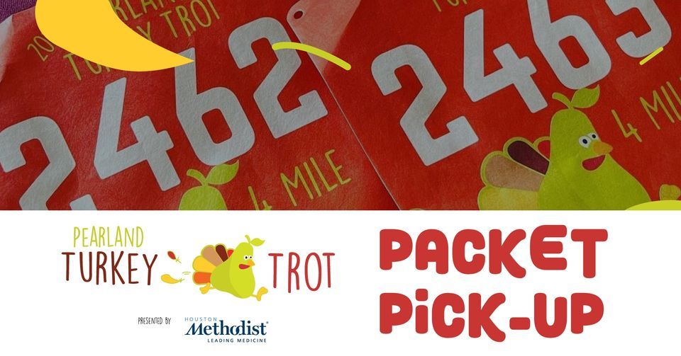 2022 Pearland Turkey Trot presented by Houston Methodist Packet PickUp