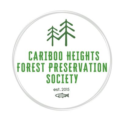 The Cariboo Heights Forest Preservation Society