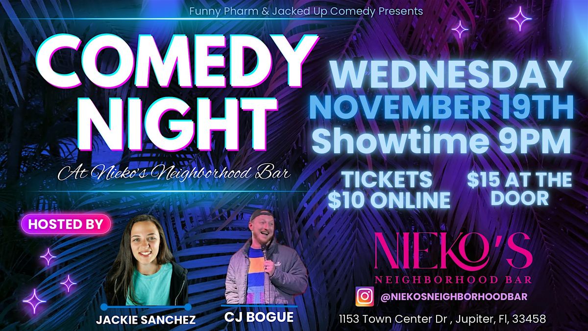 Comedy Night At Niekos Neighborhood Bar 11\/19