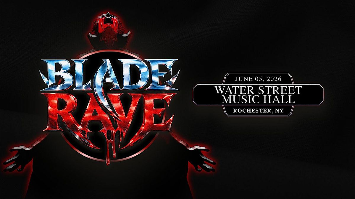 BLADE RAVE