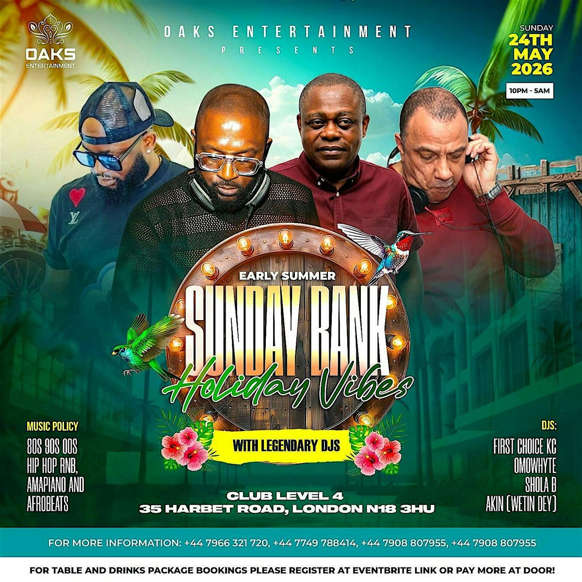 CLUB LEVEL 4 - EARLY SUMMER BANK HOLIDAY VIBES