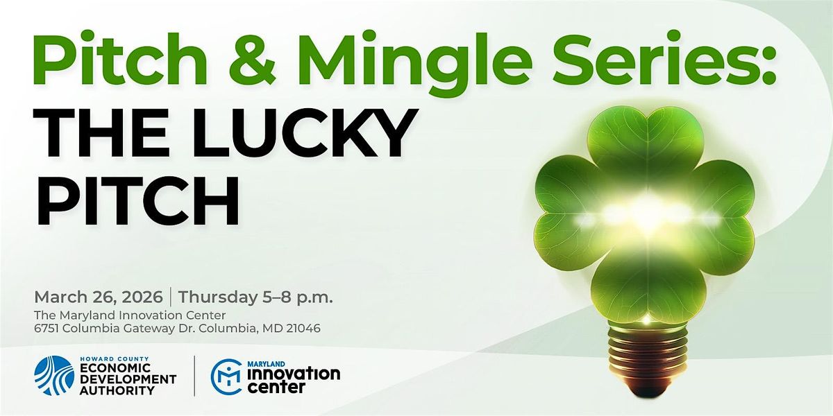 Pitch and Mingle Series: The Lucky Pitch