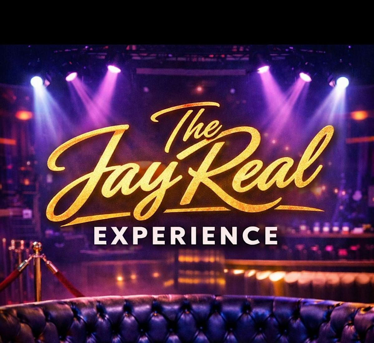 The JayReal Experience