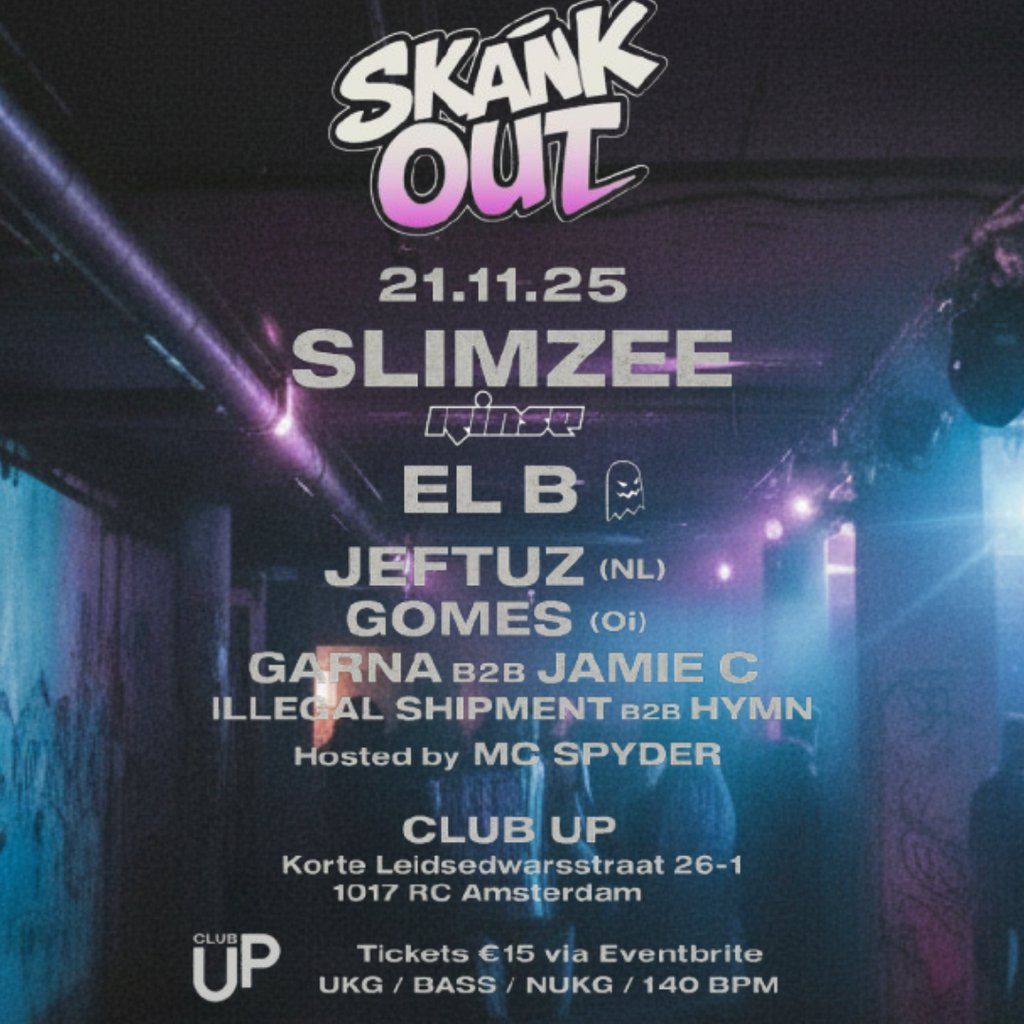 SKANK OUT - The Sound of UKG, 140 & Beyond