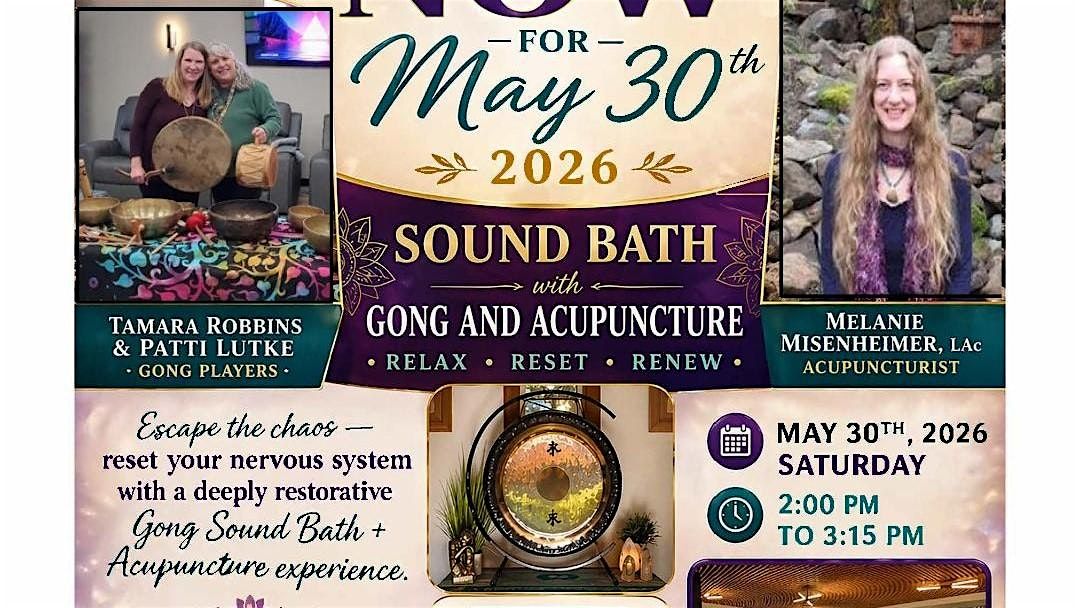 Sound Bath with Gong and Acupuncture