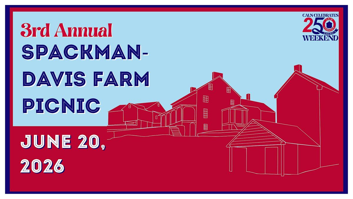 3rd Annual Spackman-Davis Farm Picnic