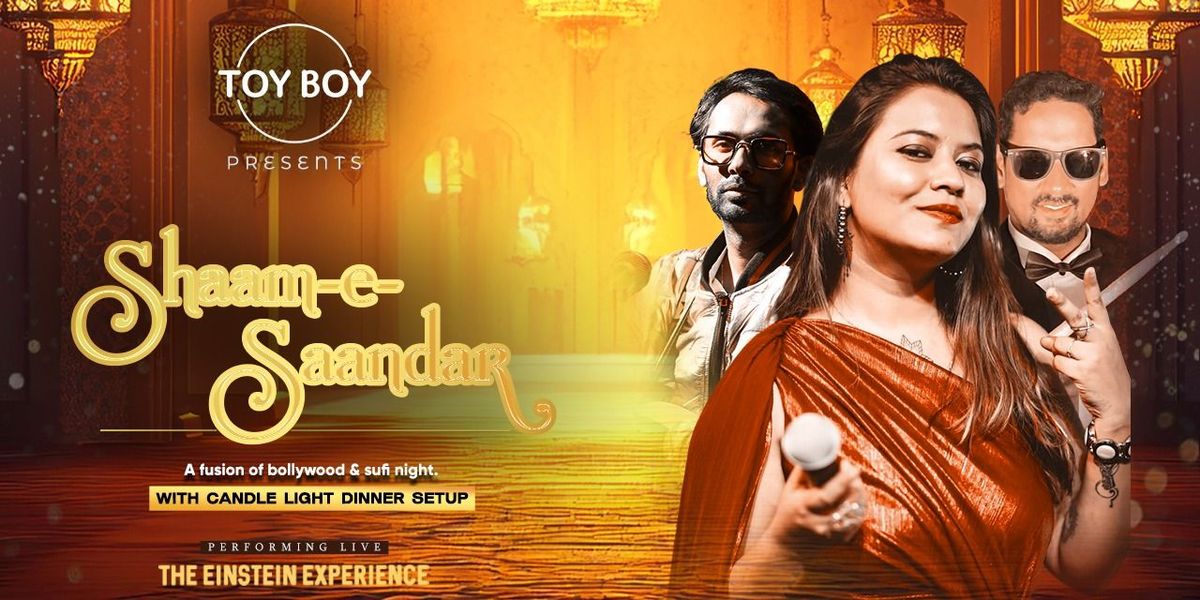 Shaam - E- Shandaar