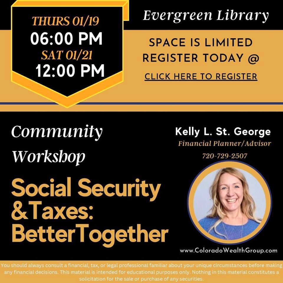 Social Security & Taxes: Better Together | Evergreen Library | January ...