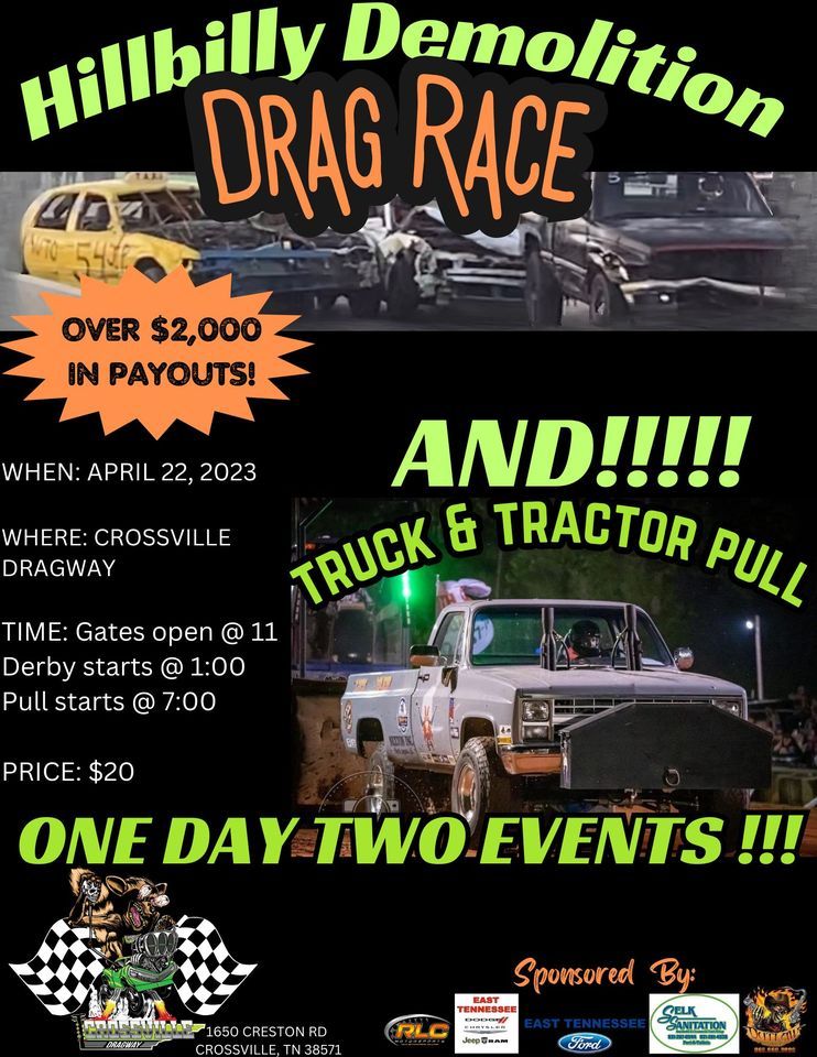 Demolition Drag Race & Truck\/Tractor Pull
