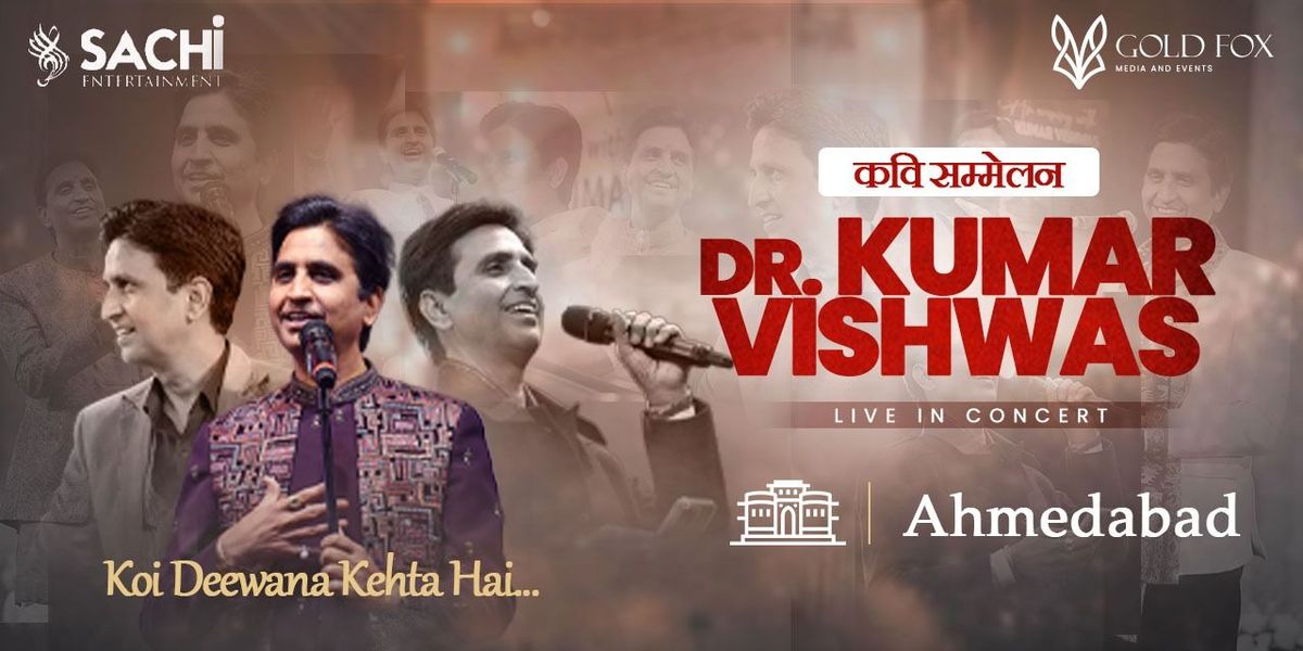 Dr. Kumar Vishwas Live in Ahmedabad