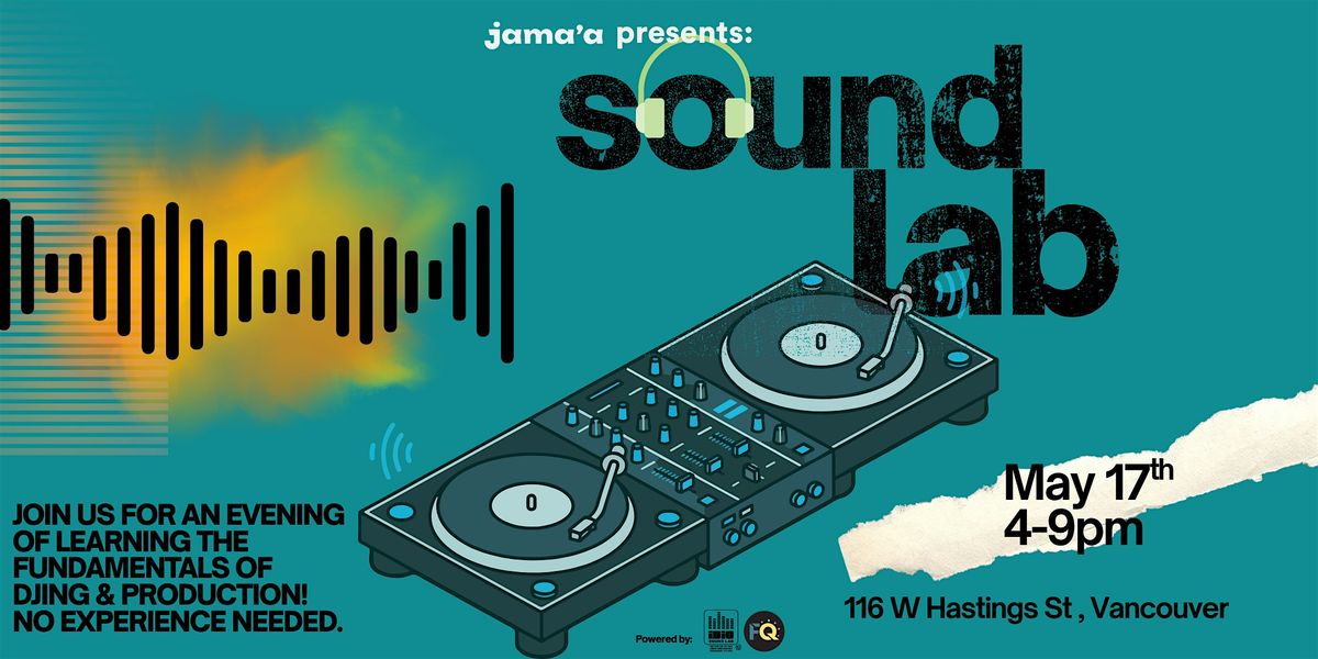 JAMA'A Sound Lab \u2014 Hands-On DJ & Production Workshop