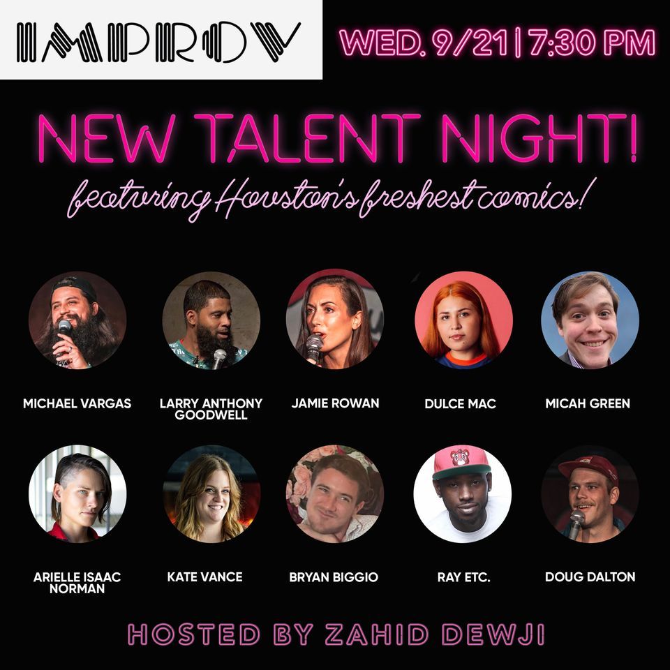 New Talent Night Houston Improv Houstons Freshest Comedians