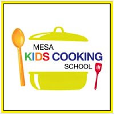 MESA KIDS Cooking School