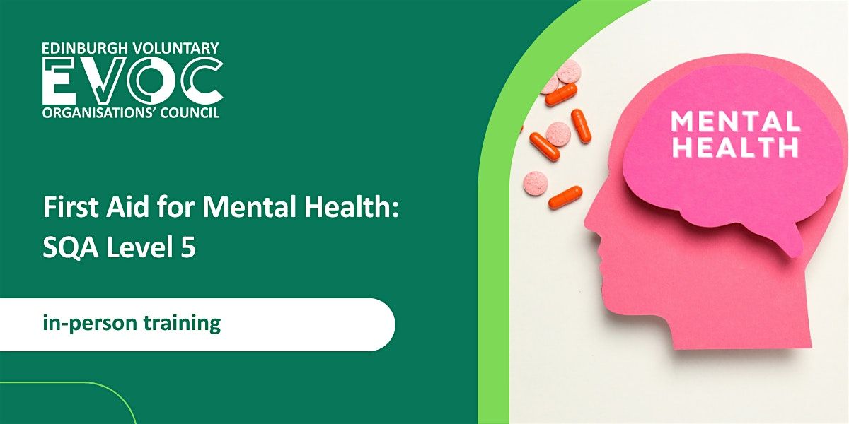 First Aid For Mental Health (SQA Level 5)