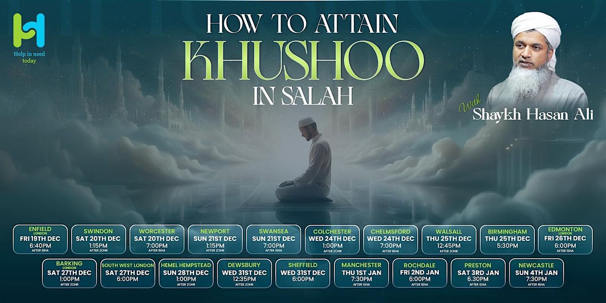 How To Attain Khushoo In Salah - Newcastle