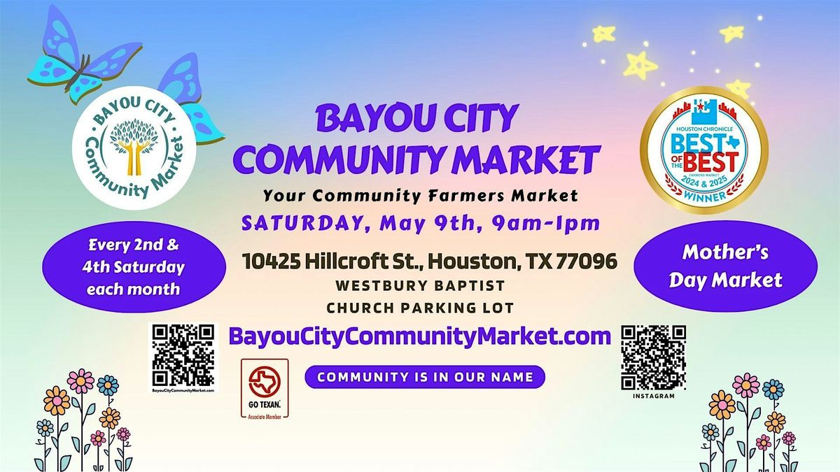 Bayou City Community Market - Your Community Farmers and Artisan Market