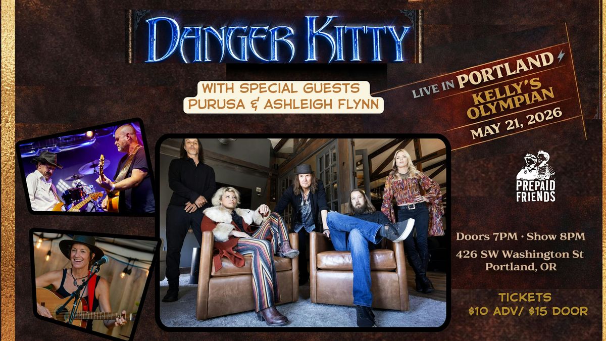 DANGER KITTY, PURUSA, and ASHLEIGH FLYNN