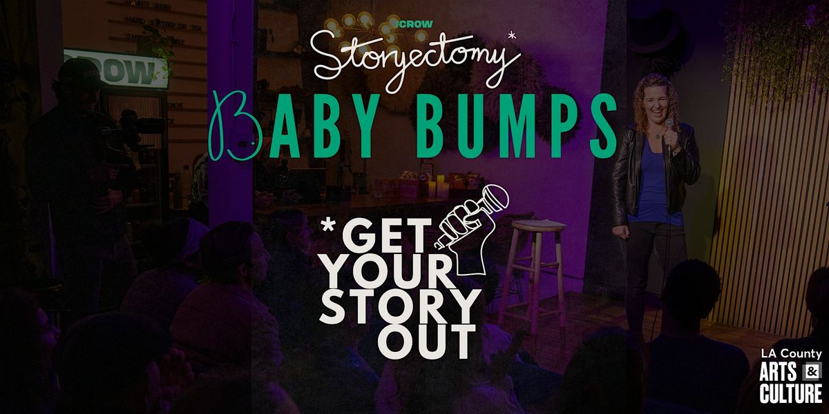 Storyectomy* Baby Bumps Season 3