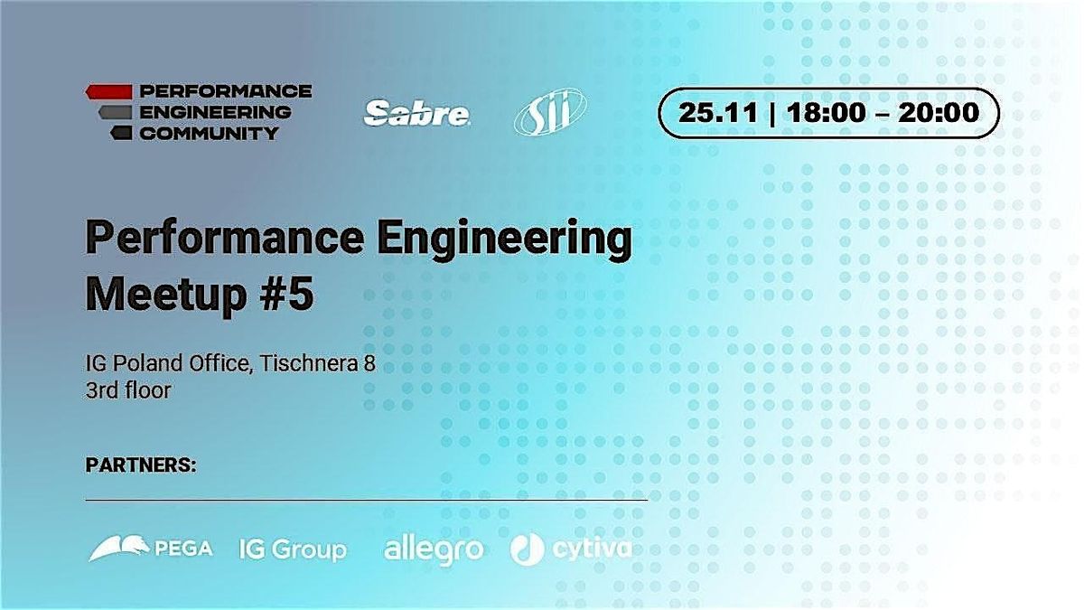 Performance Engineering  Meetup #5