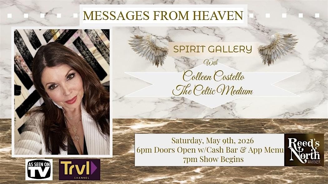 “Messages from Heaven” with Colleen Costello, The Celtic Medium at Reed ...