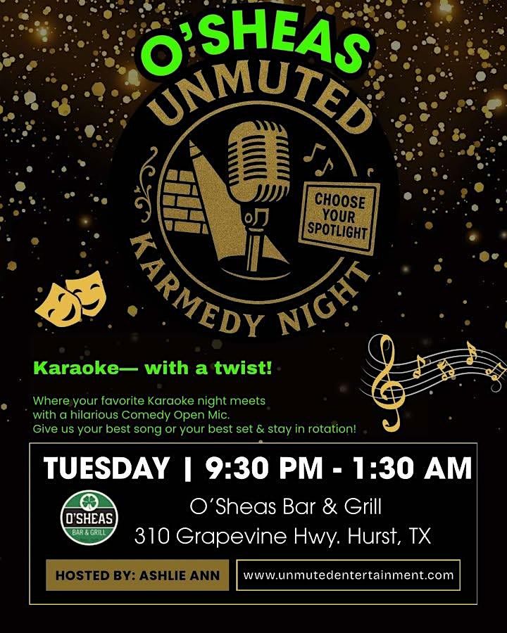 Karmedy Night at Osheas Hurst